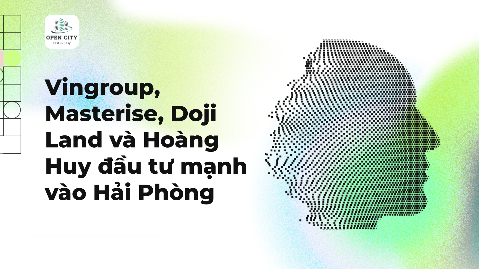 Vingroup, Masterise, Doji Land và Hoàng Huy đầu tư mạnh vào Hải Phòng 1 4627