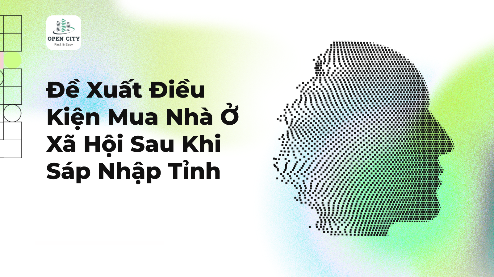 Đề Xuất Điều Kiện Mua Nhà Ở Xã Hội Sau Khi Sáp Nhập Tỉnh 1 4963