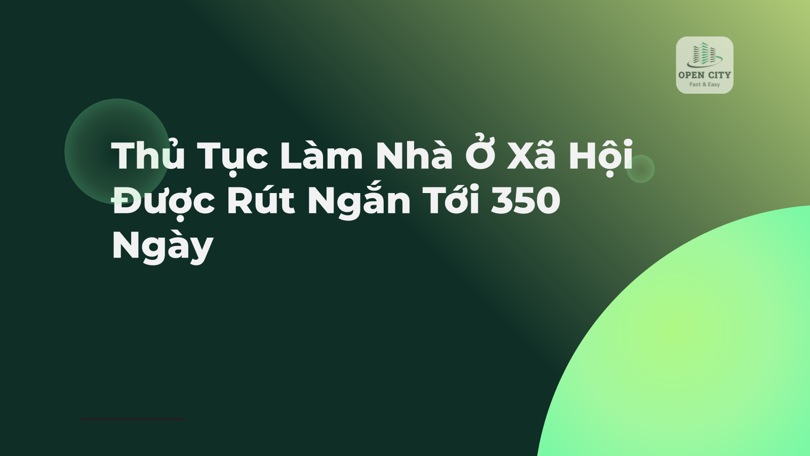 Thủ Tục Làm Nhà Ở Xã Hội Được Rút Ngắn Tới 350 Ngày 1 5004