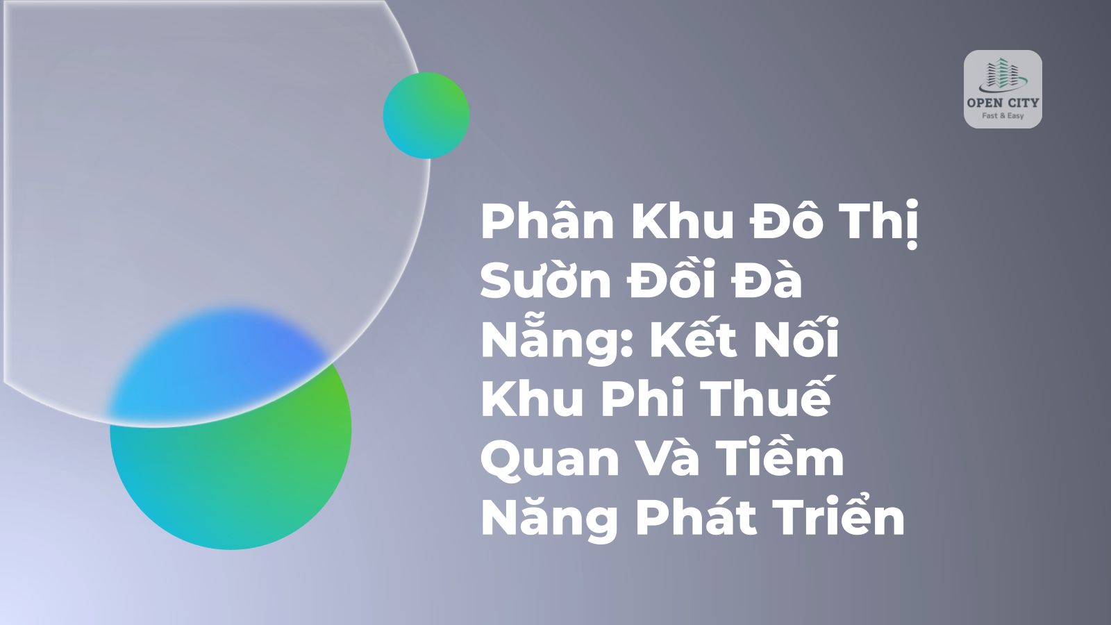 Phân Khu Đô Thị Sườn Đồi Đà Nẵng: Kết Nối Khu Phi Thuế Quan Và Tiềm Năng Phát Triển 1 5364