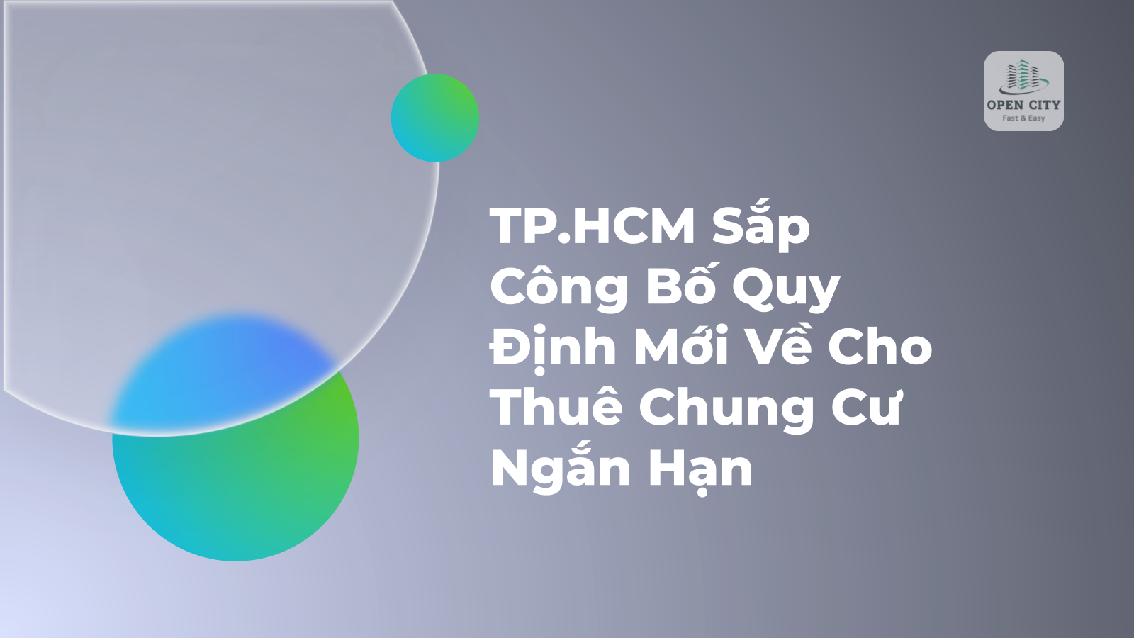 TP.HCM Sắp Công Bố Quy Định Mới Về Cho Thuê Chung Cư Ngắn Hạn 1 5542