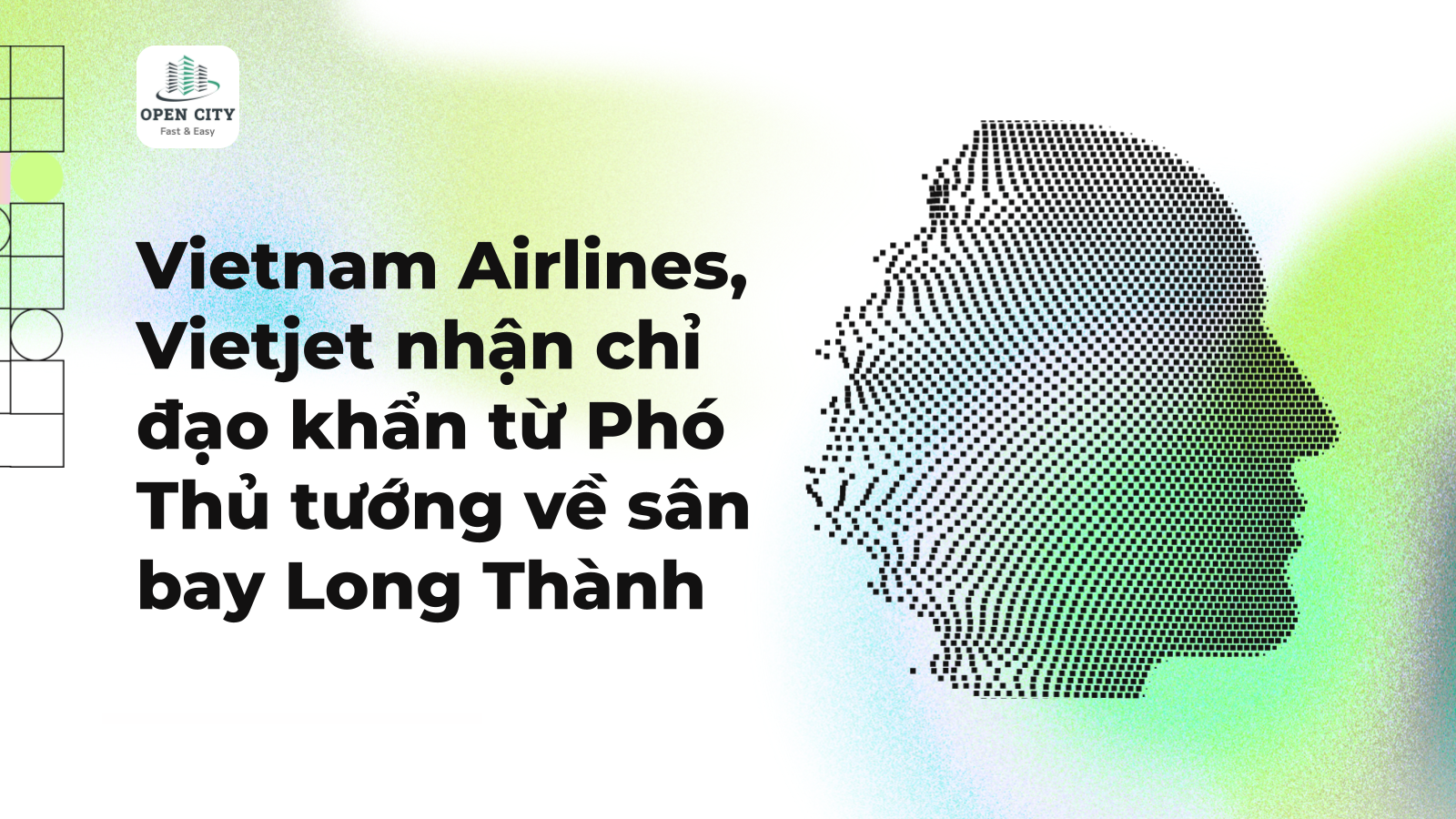 Vietnam Airlines, Vietjet nhận chỉ đạo khẩn từ Phó Thủ tướng về sân bay Long Thành 1 5827