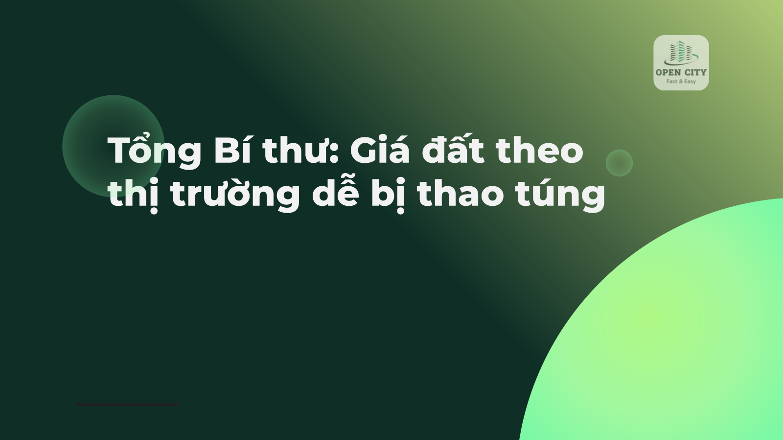 Tổng Bí thư: Giá đất theo thị trường dễ bị thao túng 1 6142