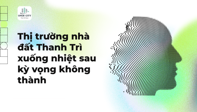 Thị trường nhà đất Thanh Trì xuống nhiệt sau kỳ vọng không thành 1 6433